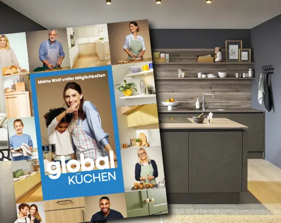 Im Global Küchen Katalog finden Sie Ihre Traumküche. 